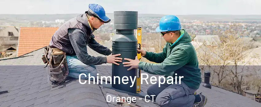  Chimney Repair Orange - CT