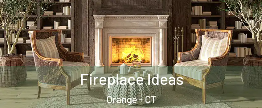  Fireplace Ideas Orange - CT