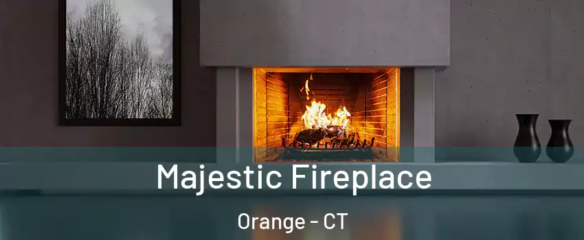  Majestic Fireplace Orange - CT